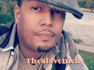 TheSlaveDick