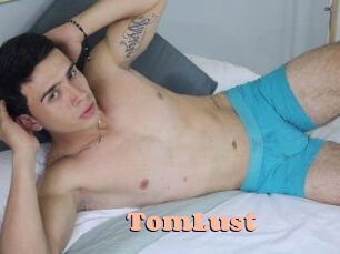 TomLust