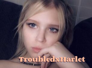 TroubledxHarlet