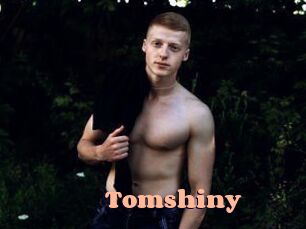 Tomshiny