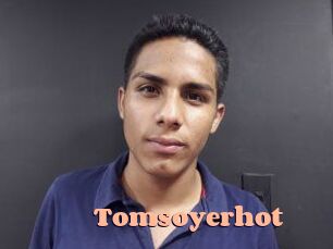 Tomsoyerhot