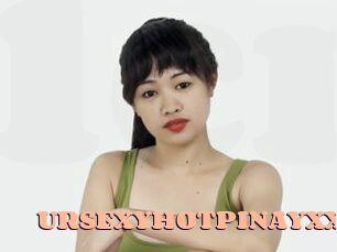 URSEXYHOTPINAYXX