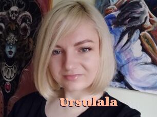 Ursulala