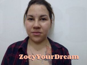 ZoeyYourDream